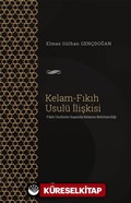 Kelam-Fıkıh Usulü İlişkisi