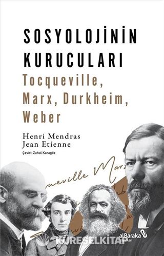 Sosyolojinin Kurucuları