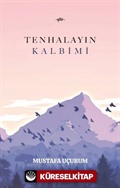 Tenhalayın Kalbimi