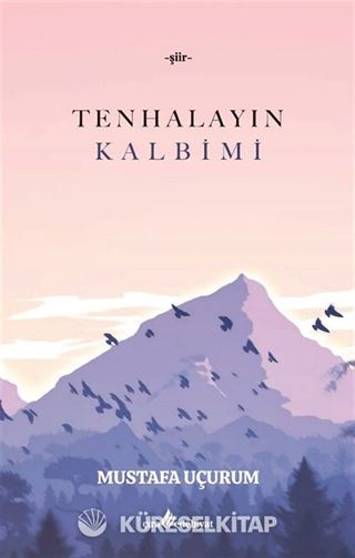 Tenhalayın Kalbimi