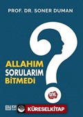 Allah'ım Sorularım Bitmedi?