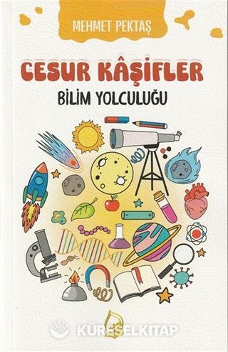 Cesur Kaşifler 5 / Bilim Yolculuğu