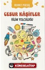 Cesur Kaşifler 5 / Bilim Yolculuğu