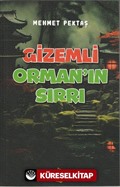 Gizemli Orman'ın Sırrı