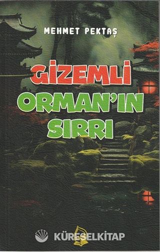 Gizemli Orman'ın Sırrı