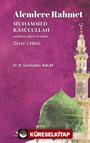 Alemlere Rahmet Muhammed Rasulullah (s.a.v.) (Siyer-İ Nebi)