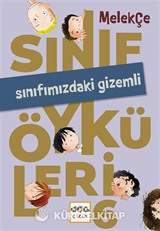 Sınıf Öyküleri 6 / Sınıfımızdaki Gizemli
