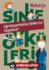 Sınıf Öyküleri 5 / Öğretmenimize Binlerce Teşekkür