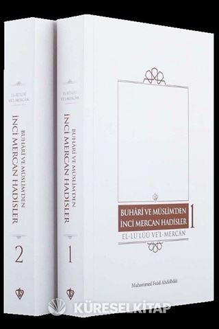 Buhari ve Müslimden İnci Mercan Hadisler El Lü'lüü Vel Mercan Fi Ma İttefeka Aleyhi'ş - Şeyhan (Türkçe Metin İki Kitap Karton Kapak)
