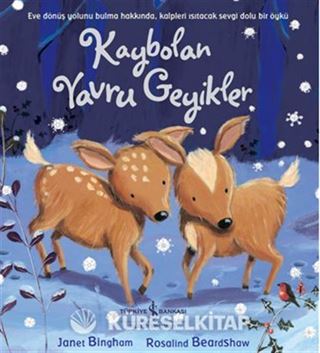 Kaybolan Yavru Geyikler