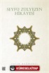Seyfü Zülyezen Hikayesi