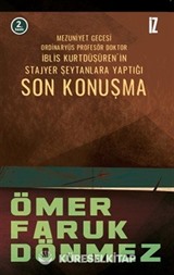 Son Konuşma