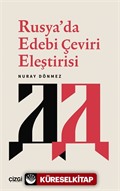 Rusya'da Edebi Çeviri Eleştirisi