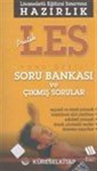 Les Hazırlık ve Konu Özetli Soru Bankası (Çıkmış Sorular)
