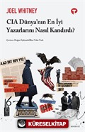 CIA Dünya'nın En İyi Yazarlarını Nasıl Kandırdı?