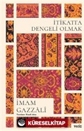 İtikatta Dengeli Olmak