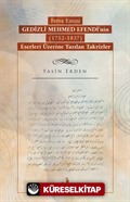 Fetva Emini Gedizli Mehmed Efendi'nin (1752-1837) Eserleri Üzerine Yazılan Takrizler