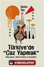 Türkiye'de 'Caz Yapmak'