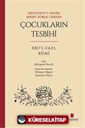 Hediyyetü'l-İhvan Şerhu Sübha-i Sıbyan: Çocukların Tesbihi