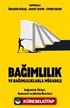 Bağımlılık ve Bağımlılıklarla Mücadele