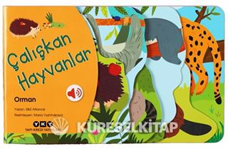 Çalışkan Hayvanlar / Orman