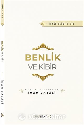 Benlik ve Kibir