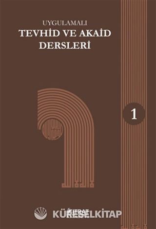 Tevhid ve Akaid Dersleri 1