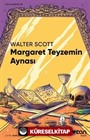 Margaret Teyzemin Aynası