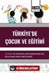 Türkiyede Çocuk ve Eğitimi