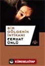 Bir Gölgenin İntikamı