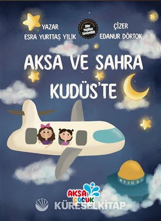Aksa ve Sahra Kudüs'te