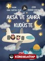 Aksa ve Sahra Kudüs'te