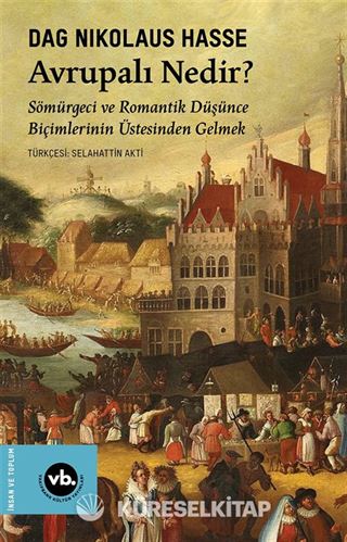 Avrupalı Nedir?