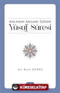 Anlamın Anlamı İzinde Yûsuf Sûresi