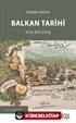 Balkan Tarihi : Kısa Bir Giriş