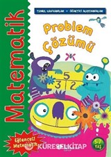 Matematik - Problem Çözümü (Temel Kavramlar, Öğretici Alıştırmalar)
