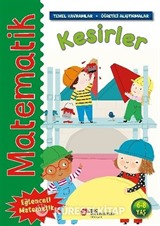 Matematik - Kesirler (Temel Kavramlar, Öğretici Alıştırmalar) (6-8 Yaş)