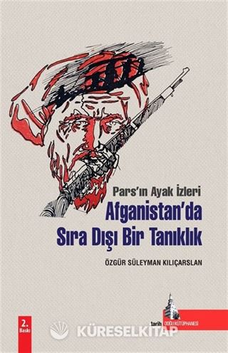 Afganistan'da Sıra Dışı Bir Tanıklık
