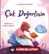 Çok Değerlisin