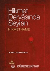 Hikmet Deryasında Seyran Hikmetname