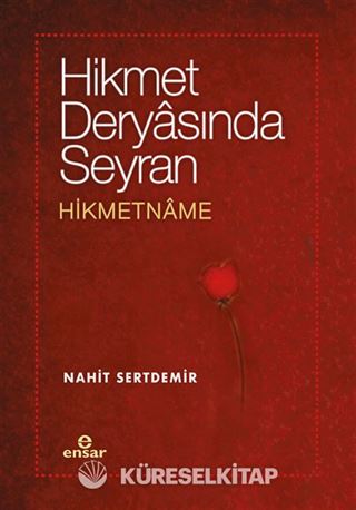 Hikmet Deryasında Seyran Hikmetname