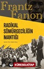 Radikal Sömürgeciliğin Mantığı