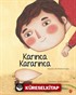 Karınca Kararınca