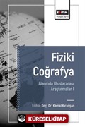 Fiziki Coğrafya Alanında Uluslararası Araştırmalar I