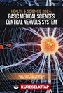 Health - Science 2024: Basic Medical Sciences -Central Nervous System-