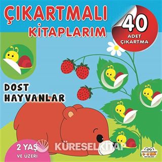 Çıkartmalı Kitaplarım / Dost Hayvanlar