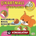 Çıkartmalı Kitaplarım / Hayvanlar Nasıl Besleniyor?