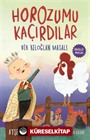 Horozumu Kaçırdılar / Bir Keloğlan Masalı