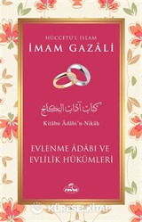 Evlenme Adabı ve Evlilik Hükümleri