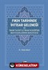 Fıkıh Tarihinde İhtisar Geleneği Ve İmam Tahavi İle İmam Kuduri'nin Muhtasarlarının Mukayesesi